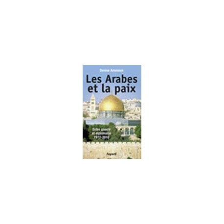Les Arabes et la paix