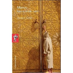 Maroc - Histoire, société, culture