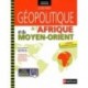 Géopolitique de l'Afrique et du Moyen Orient