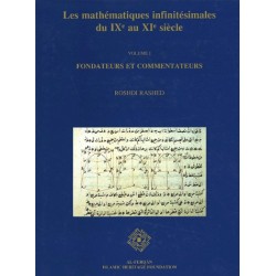 Les mathématiques infinitésimales du IXe au XIe siècle. Volume 1, Fondateurs et commentateurs