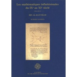 les mathématiques infinitésimales du IXe au XIe siècle. Volume 2, Ibn Al-Haytham