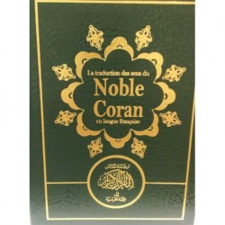 La traduction des sens du noble coran en langue française (poche)