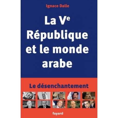 La Ve République et le monde arabe