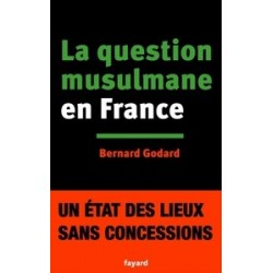La Question musulmane en France