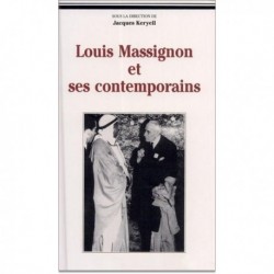 Louis Massignon et Ses Contemporains