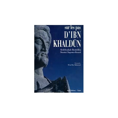 Sur les pas d'Ibn Khaldun