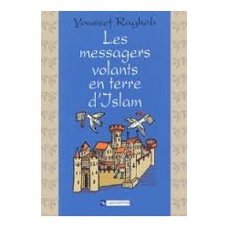 Les messagers volants en terre d'Islam