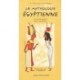 La mythologie égyptienne