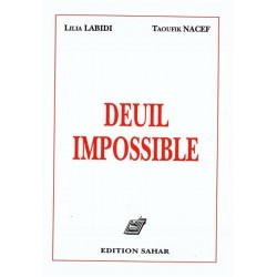 Deuil Impossible