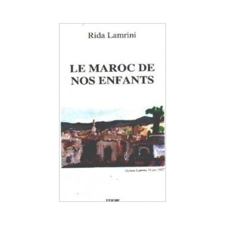 Le Maroc de nos enfants