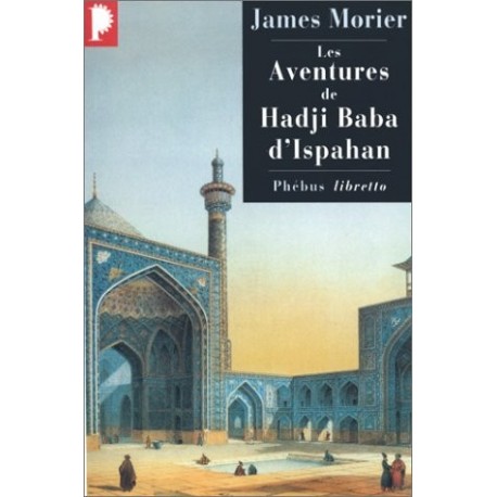 Les Aventures de Hadji Baba d'Ispahan