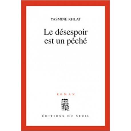 Le désespoir est un péché