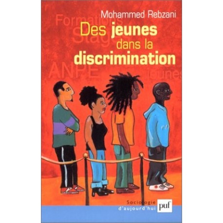 Des jeunes dans la discrimination