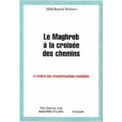 Le Maghreb à la croisée des chemins