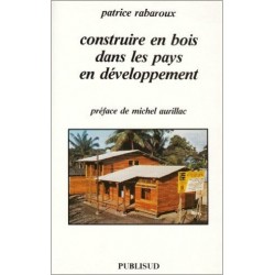 Construire en bois dans les pays en développement