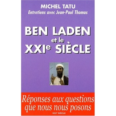 Ben Laden et le XXIe siècle