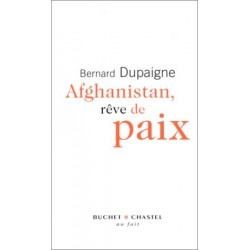 Afghanistan, rêve de paix