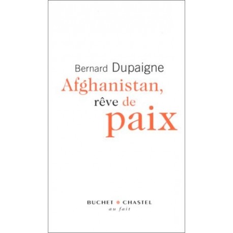 Afghanistan, rêve de paix