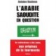 L'Arabie Saoudite en question