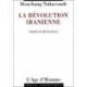 La révolution iranienne, vérité et mensonges