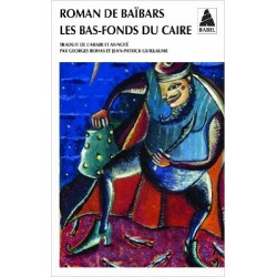 Roman de Baibars 3: les bas-fonds du Caire