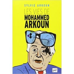 Les Vies de Mohammed Arkoun