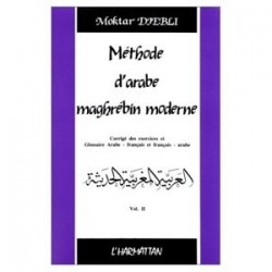 Méthode d'arabe maghrébin moderne . [vol. 2]