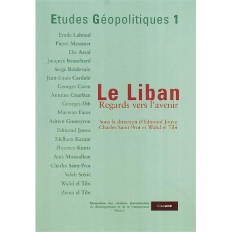 Le Liban: regards vers l'avenir