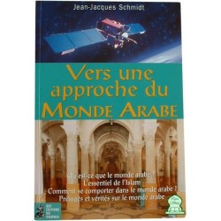 Vers une approche du monde arabe