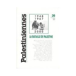 Revue d’études palestiniennes: la bataille de Palestine