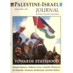 Palestine-Israël Journal of politics, Economics and Culture.
Towards statehood.