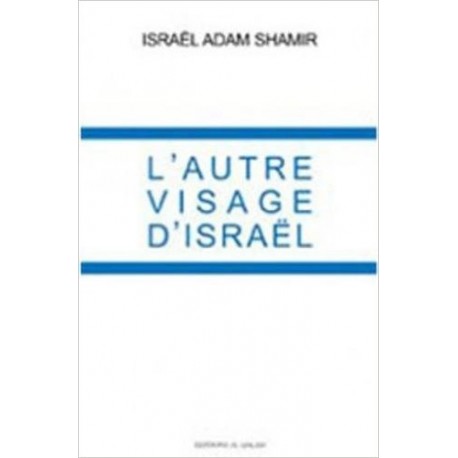 L'autre visage d’Israël