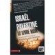 Israël, Palestine le livre noir