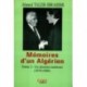 Memoires d'un Algerien Tome 3 :un Dessein Inabouti (1979-1988)