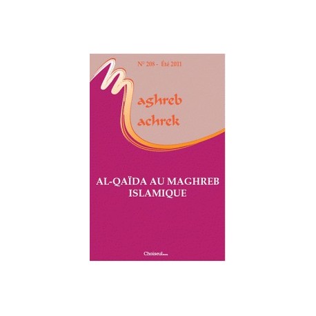 Maghreb Machrek: al-Qaïda au Maghreb islamique, les suites des révolutions arabes.