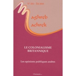 Maghreb Machrek: le colonialisme britannique. Les opinions publiques arabes.