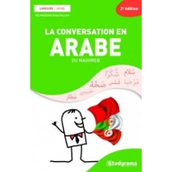 La Conversation en arabe du Maghreb