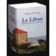 Le Liban - Histoire d'une nation inachevée, 3 volumes