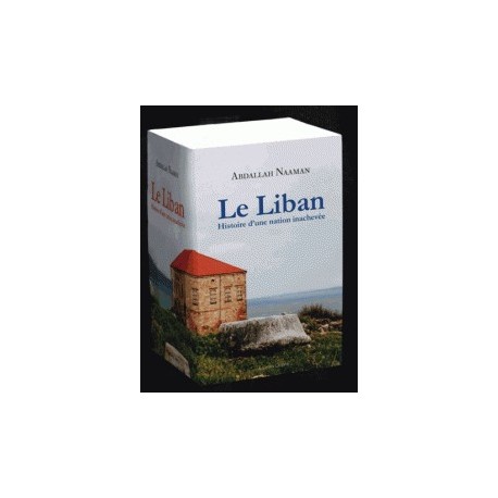 Le Liban - Histoire d'une nation inachevée, 3 volumes