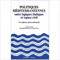 Politiques méditerranéennes: entre logiques étatiques et espace civil, une réflexion franco-allemande