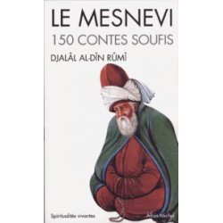 Le Mesnevi, 150 contes soufis