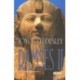 Ramsès II. Le plus grand des pharaons