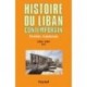 Histoire du Liban contemporain1943-1990t. 2