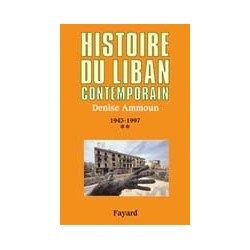 Histoire du Liban contemporain1943-1990t. 2