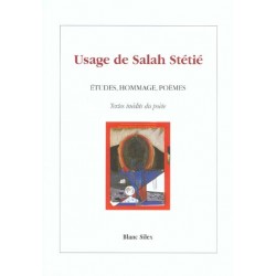 Usage de Salah Stétié: études hommage poèmes
