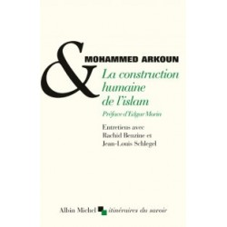 La Construction humaine de l'islam