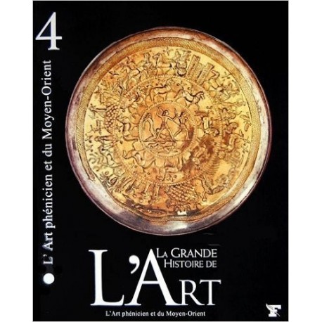 L'Art phénicien et du Moyen-Orient, volume 4