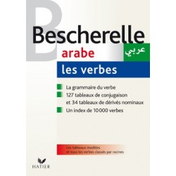 Bescherelle - Les verbes arabes, version bilingue arabe/français