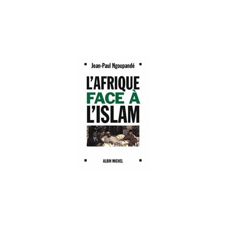 L' Afrique face à l'islam