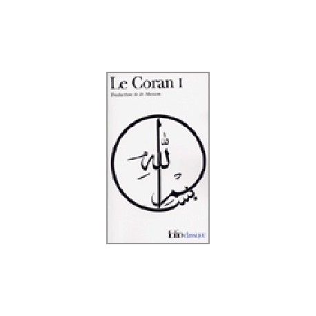 Le Coran TOME I